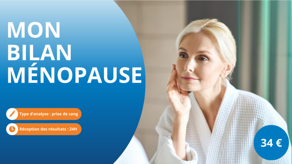 MON BILAN MÉNOPAUSE