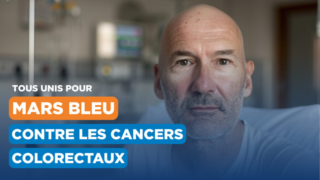 Mars Bleu : pourquoi le dépistage du cancer colorectal peut sauver des vies